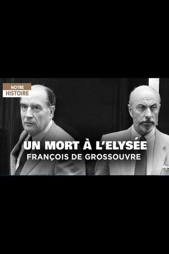 Poster of Un mort à L'Elysée: François de Grossouvre