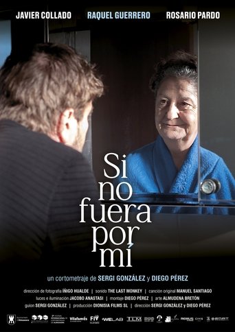 Poster of Si no fuera por mí