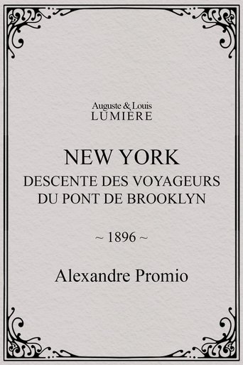 Poster of New York, descente des voyageurs du pont de Brooklyn