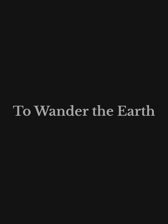 Poster of To Wander the Earth