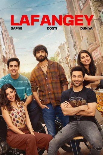 Poster of Lafangey - Sapne, Dosti, Duniya