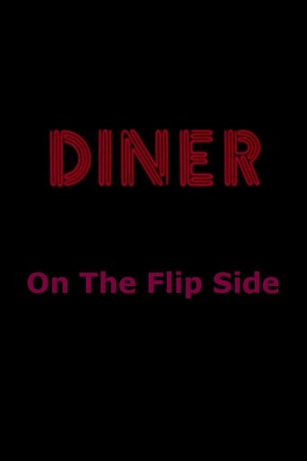 Poster of Diner: On The Flip Side