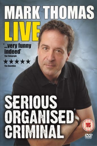 Poster of Mark Thomas: Serious Organised Criminal