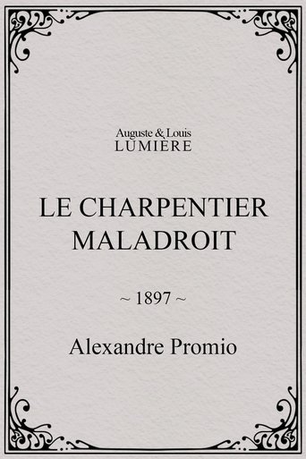 Poster of Le charpentier maladroit