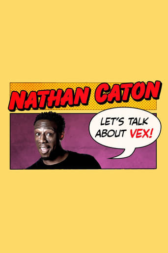 Poster of Nathan Caton - Let's Talk About Vex