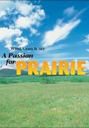 Poster of Wind, Grass, and Sky: A Passion for Prairie