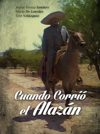 Poster of Cuando corrio el alazan