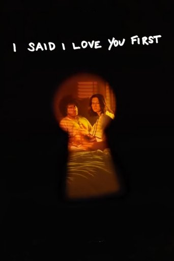 Poster of I Said I Love You First