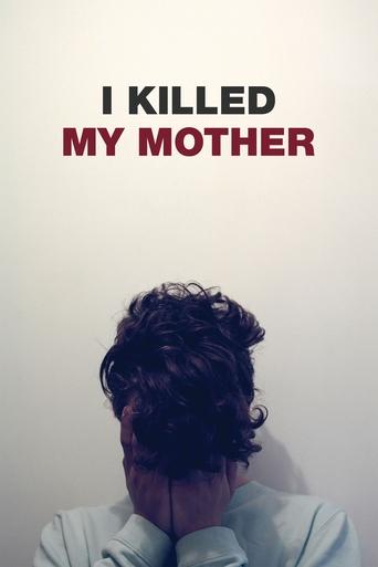 Poster of I Killed My Mother