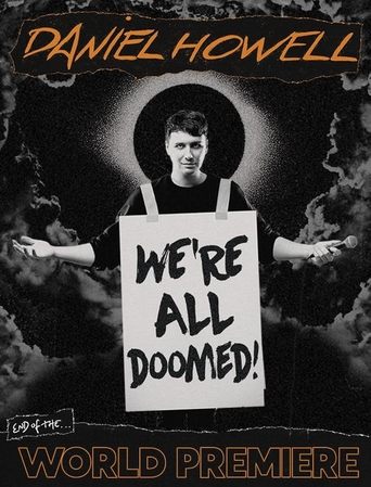 Poster of Daniel Howell: We're All Doomed!