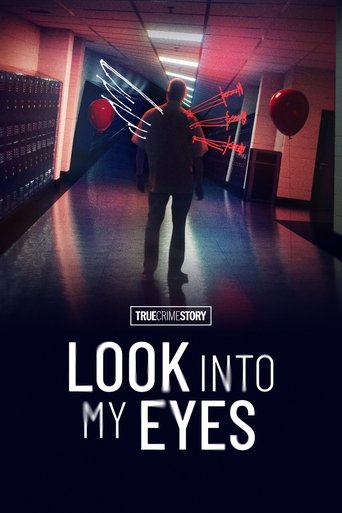 Poster of True Crime Story: Look Into My Eyes