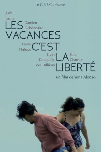 Poster of Les vacances c'est la liberté