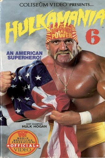 Hulkamania 6 Poster of Hulkamania 6