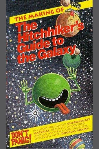 Poster of The Making of 'The Hitch-Hiker's Guide to the Galaxy'