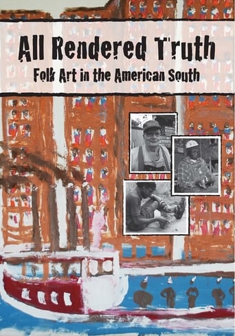 Poster of All Rendered Truth: Folk Art in the American South