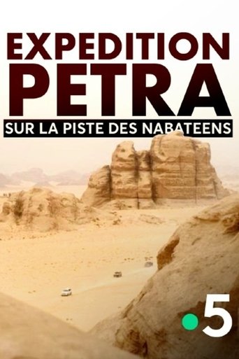 Poster of Expédition Pétra : sur la piste des Nabatéens