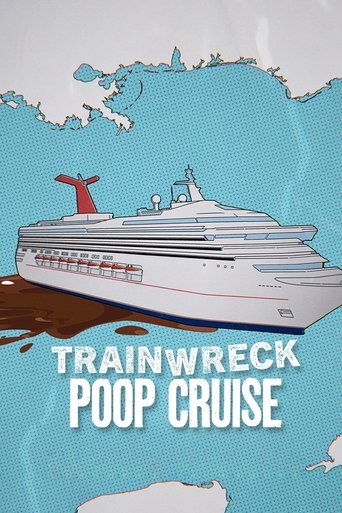 Poster of Trainwreck: Poop Cruise