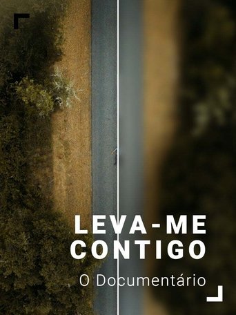 Poster of Leva-me Contigo - O Documentário