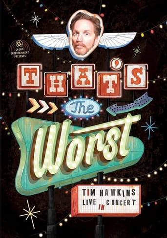 Poster of Tim Hawkins: That's the Worst!