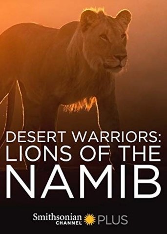 Poster of Desert Warriors: Lions of the Namib
