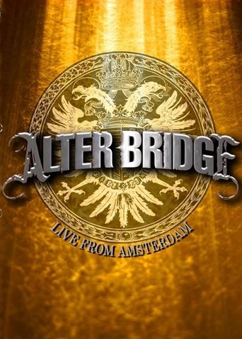 Poster of Alter Bridge - Live from Amsterdam