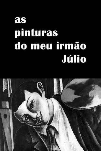 Poster of As Pinturas do Meu Irmão Júlio