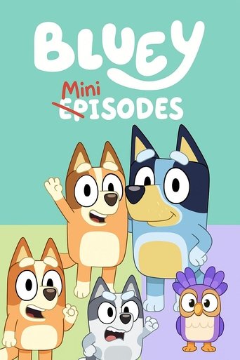 Portrait for Bluey Minisodes - Specials