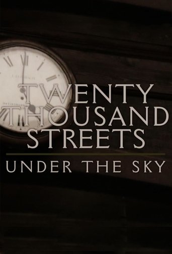 Poster of Twenty Thousand Streets Under The Sky