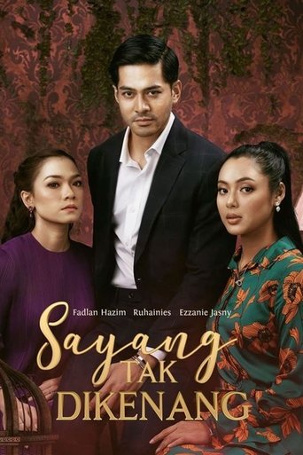 Poster of Sayang Tak Dikenang