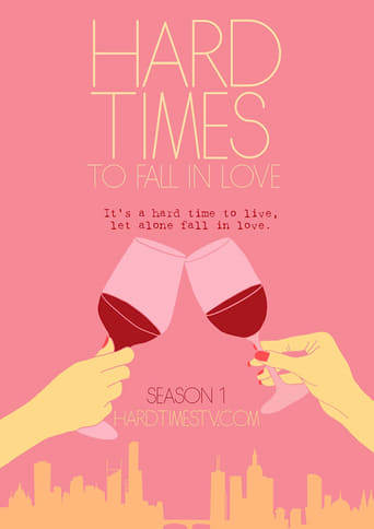 Poster of Hard Times to Fall in Love