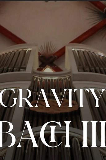 Poster of Gravity Bach Complete performance of works for organ - Vol. 3