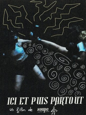 Poster of Ici et puis partout