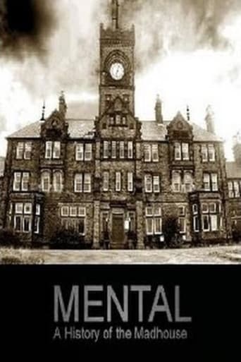 Poster of Mental: A History of the Madhouse