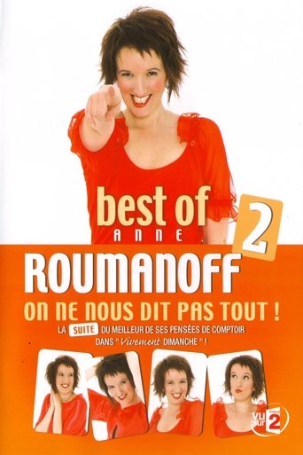 Poster of Anne Roumanoff : On ne nous dit pas tout !  (Best of 2)