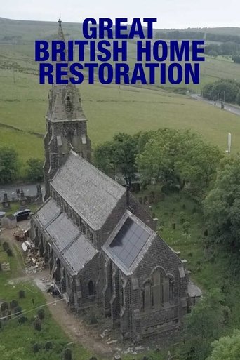 Poster of Great British Home Restoration