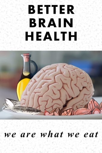 Poster of Better Brain Health: We Are What We Eat