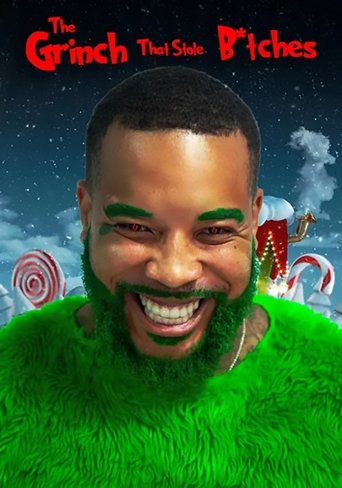 Poster of The Grinch That Stole B*tches