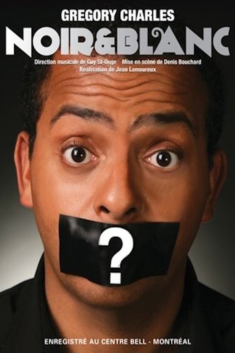 Poster of Gregory Charles: Noir Et Blanc