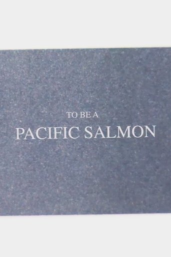 Poster of To Be A Pacific Salmon