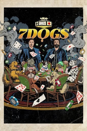 7 Dogs Poster of 7 Dogs