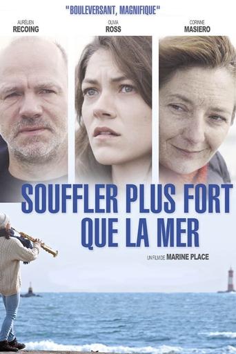 Poster of Souffler plus fort que la mer