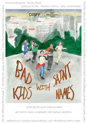 Poster of Bad Kids with Saint Names