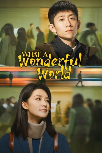What a Wonderful World Poster of What a Wonderful World