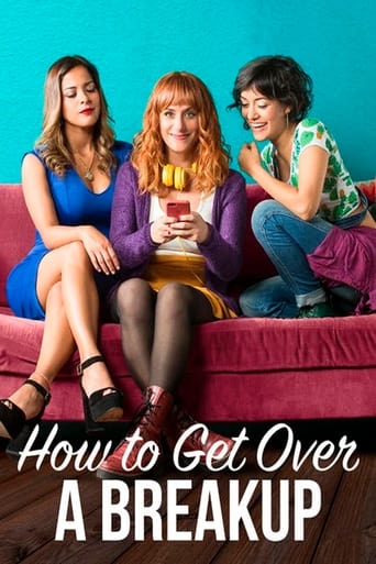 Poster of How to Get Over a Breakup