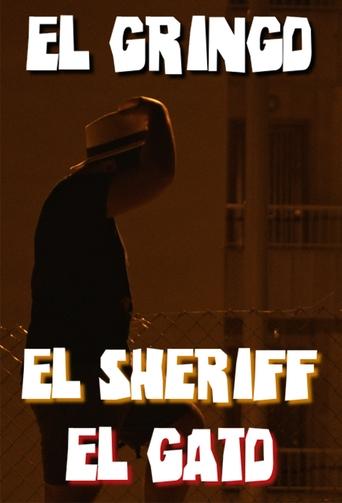 Poster of El Gringo, el Sheriff y el Gato