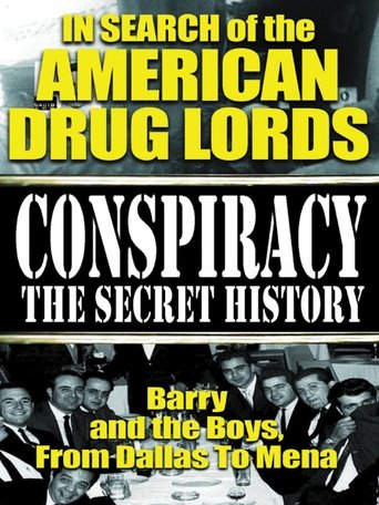 Poster of In Search of the American Drug Lords: Barry and The Boys From Dallas To Mena