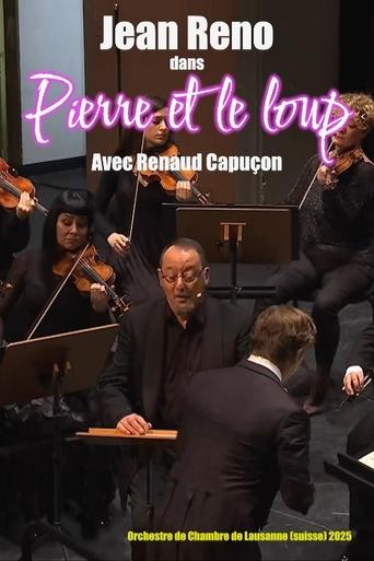 Poster of Pierre et le loup : Avec Jean Reno et Renaud Capuçon