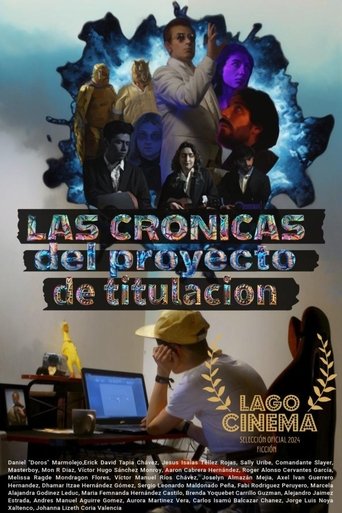 Poster of Las Crónicas del Proyecto de Titulación