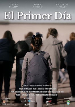 El Primer Día Poster of El Primer Día