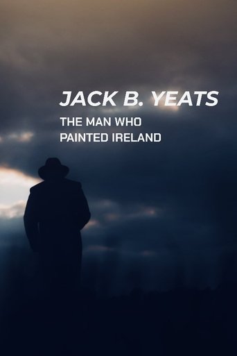 Poster of Jack B. Yeats: The Man Who Painted Ireland